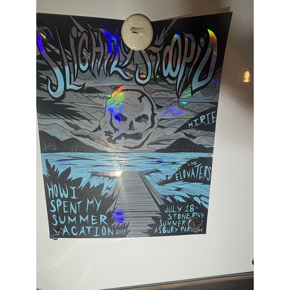 Slightly Stoopid the elovaters Foil Concert Poster 2019 Stone Pony NJ